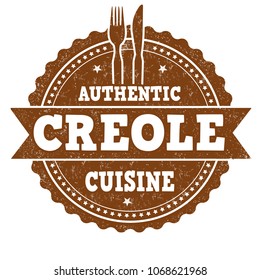 Authentic creole cuisine grunge rubber stamp on white background, vector illustration