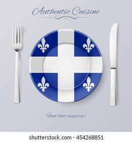 Authentic Cuisine of Quebec. Plate with Flag and Cutlery