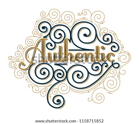 Authentic decorative lettering ornate emblem