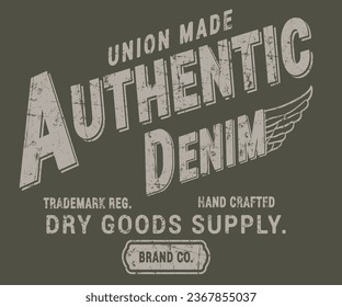 Authentic Denim Dry goods supply typography graphic design, for t-shirt prints, vector illustration