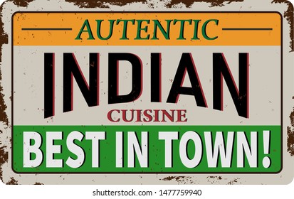 Authentic indian cuisine vintage rusty metal sign on a white background, vector illustration