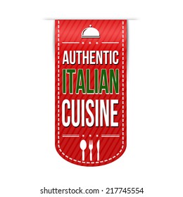 Authentic italian cuisine banner design over a white background, vector illustration