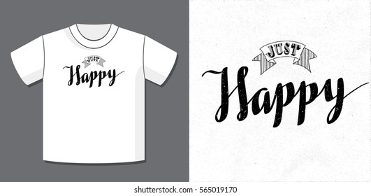 Authentic Lettering Retro Style Logo Just Happy Creative Concept with Potential Application Example on T-Shirt Vector Template - Black Elements on White Background - Vintage Calligraphy Design