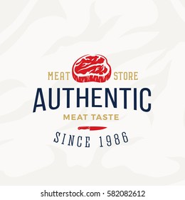 Authentic Meat Store Vintage Typography Label, Emblem or Logo Template. Premium Quality Steak Sign. Butchery and Barbecue Icons with Textured Background.