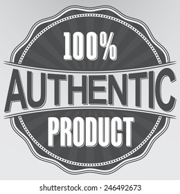 Authentic product retro label, vector illustration 