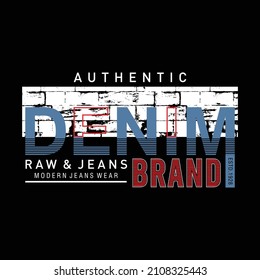 Authentische Denim-Typografie, T-Shirt-Grafiken, Vektorgrafiken