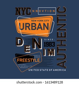 Authentic urban denim Typography Tshirt Graphics, banner, poster, Vector Illustration