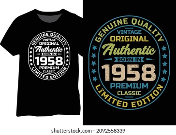 Authentic vintage original t-shirt, poster, mug design for a 1958 birthday.
