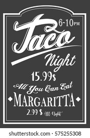 Authentic Vintage Style Taco Night lettering chalkboard design.