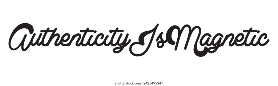 authenticity is magnetic text on white background.