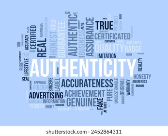 Authenticity word cloud template. Certified concept vector background.