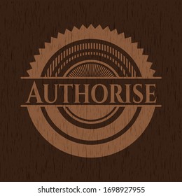 Authorise wood emblem. Vintage. Vector Illustration.