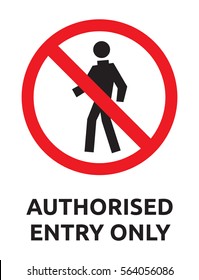 Authorised Entry Only Vector Sign