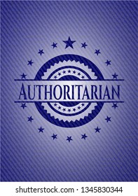 Authoritarian badge with denim background
