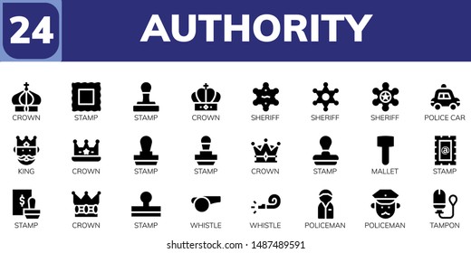 authority icon set. 24 filled authority icons.  Collection Of - Crown, Stamp, Sheriff, Police car, King, Mallet, Whistle, Policeman, Tampon