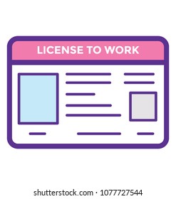 
An authorization card with text License to work 
