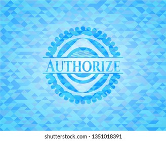 Authorize realistic light blue emblem. Mosaic background