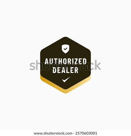 Authorized dealer label design element vector. Best Authorized dealer label for service design element. Authorized dealer sign vector for reliable service design.