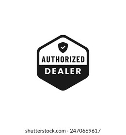 Authorized dealer label or stamp vector isolated. Best Authorized dealer label for manufacturers or official companies