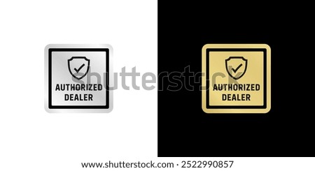 Authorized dealer label or Authorized dealer vector isolated. Best Authorized dealer label for service design element. Authorized dealer logo vector for reliable service design.