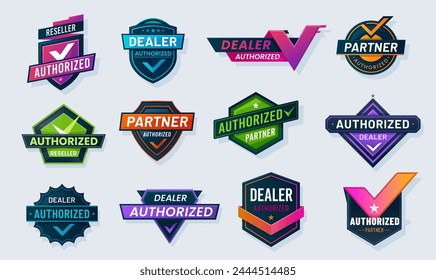 Authorized dealer, seller and distributor seals, official mark labels, vector signs. Authorized partner and reseller emblems, dealer shop and distributor store badges for official commerce company