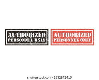 authorized personnel only grunge stamp design, vector, isolated on transparent background