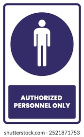 Authorized Personnel Only Safety Vector