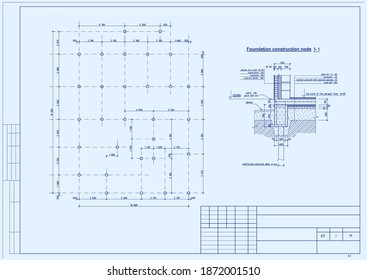 Author's architectural project. Plan of the Foundation and piles of a suburban building, the axes of the placement of piles and the node of the Foundation structures in the section. Vector.