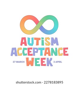 Autism acceptance week typography poster. Infinity symbol of autism vector illustration. Support neurodiversity and autistic people. 