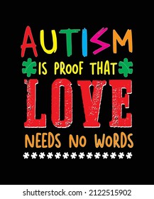 Autism Awareness day t-shirt design.  Autism Quotes t-shirt design.