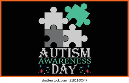 Autism Awareness Day T-Shirts Design. svg