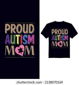 Autism awareness day vector t shirt design