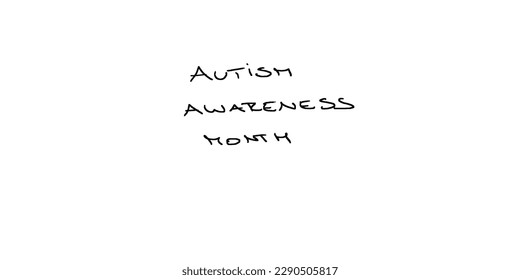 Autism awareness month, health issues concept