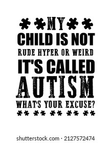 Autism Awareness t-shirt design .Autism Quotes t-shirt design 