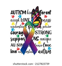 Autism awareness vector illustration. Rainbow ribbon and butterfly over supportive autism words