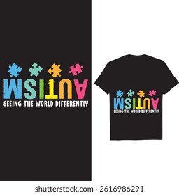 Autism Awareness “Seeing the World Differently T shirt Design