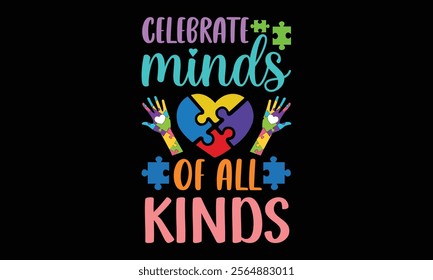 Autism Day -Designer T-Shirts vector  illustrator eps
