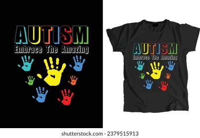 Autism Design File. That allow to print instantly Or Edit to customize for your items such as t-shirt, Hoodie, Mug, Pillow, Decal, Phone Case, Tote Bag, Mobile Popsocket etc.