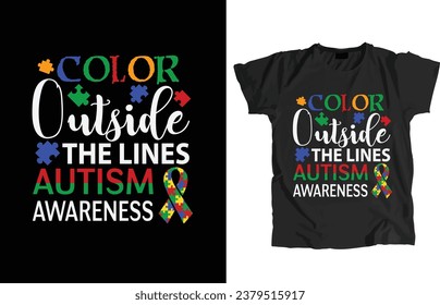 Autism Design File. That allow to print instantly Or Edit to customize for your items such as t-shirt, Hoodie, Mug, Pillow, Decal, Phone Case, Tote Bag, Mobile Popsocket etc.