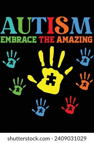 
Autism Embrace The Amazing eps cut file for cutting machine