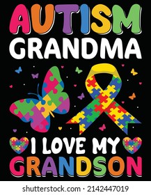 Autism Grandma I Love My Grandson T-Shirt Design.