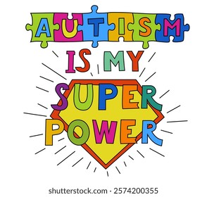 Autism is my superpower. Unique abilities and perspectives of neurodivirgent people. Landscape medical poster in a bold whimsical style. Editable vector illustration. Colorful pop art graphics