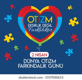 Autism is not a disability it is a different ability April 2nd World Autism Awareness day Turkish: Otizm eksiklik değil farklılıktır 2 Nisan Dunya Otizm Farkindalik Gunu