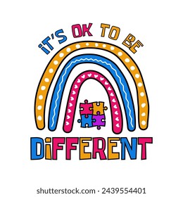 Autism Quote With Colorful Rainbow Vector Illustration.