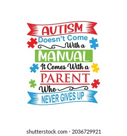 Autism quotes design lettering vector