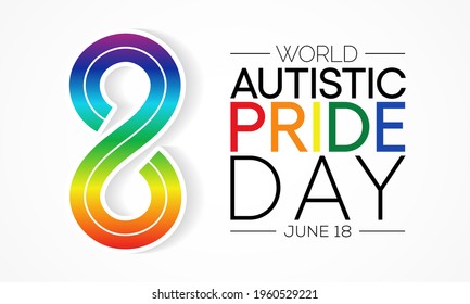 Autistic Pride Day is a pride celebration for autistic people held on June 18th every year. Vector illustration.