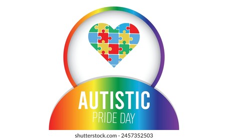 Autistic Pride Day every year in June. Template for background, banner, card, poster with text inscription.