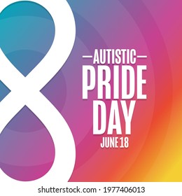 Autistic Pride Day. June 18. Holiday concept. Template for background, banner, card, poster with text inscription. Vector EPS10 illustration