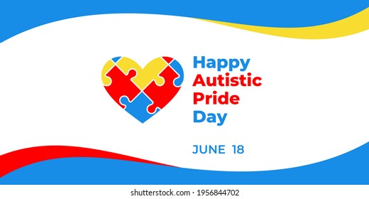 Autistic pride day. Vector web banner for social media, poster, card, flyer. Text Happy autistic pride day, June 18. Illustration with heart and Puzzles on white background