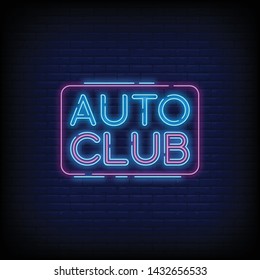 Auto Club neon sign vector with a Brick Wall Background design template neon sign  light banner  neon signboard  nightly bright advertising  light inscription. Vector illustration